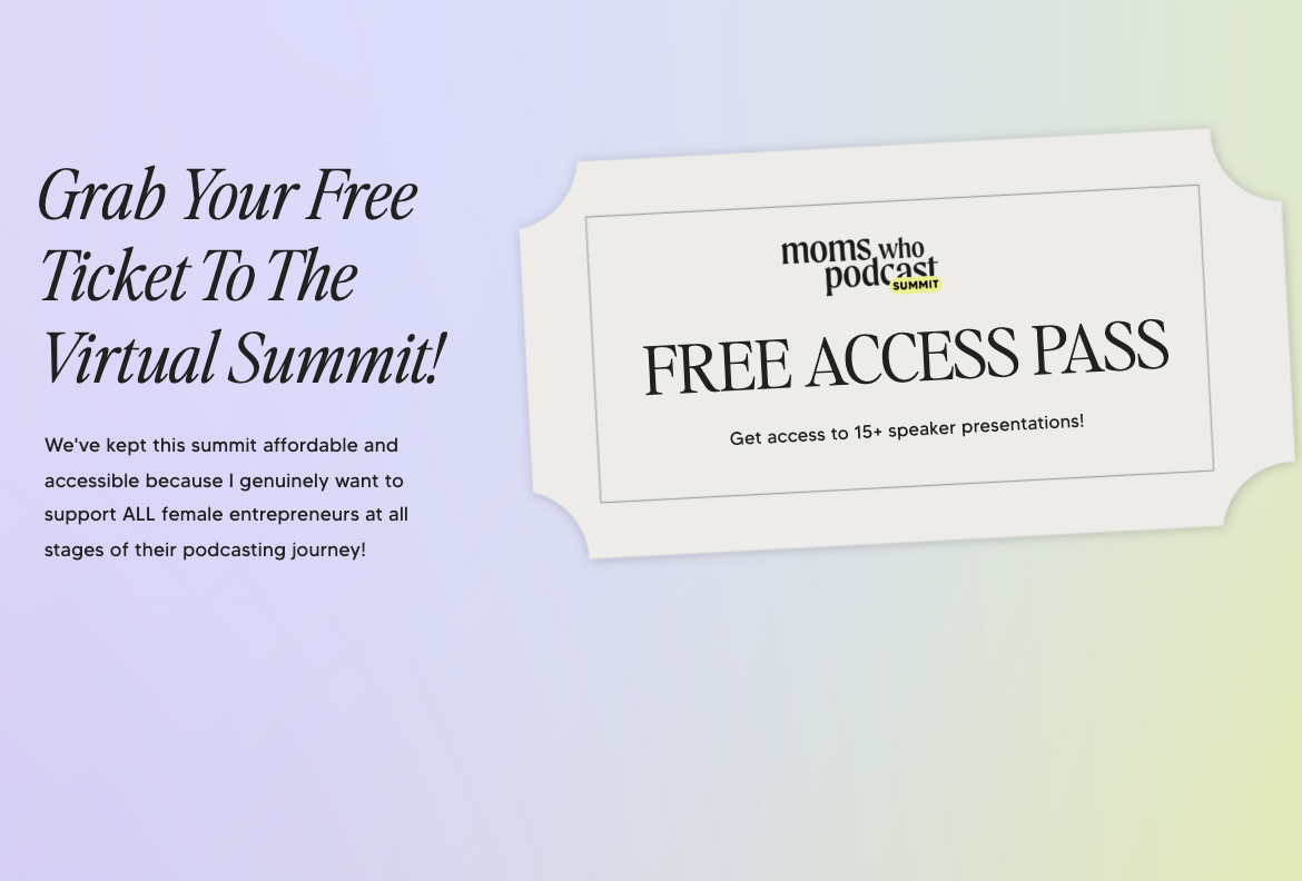 The Moms Who Podcast Summit